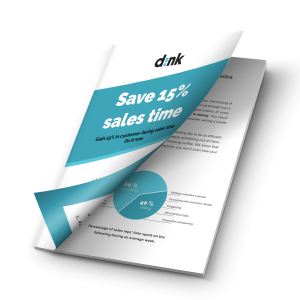 Save 15% of sales time - dink